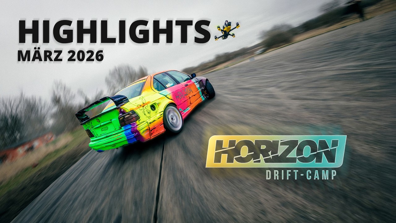 Horizon Drift-Camp - M&auml;rz 2026 Edition / FPV Drone Slow Motion Compilation / Drift League Highlights