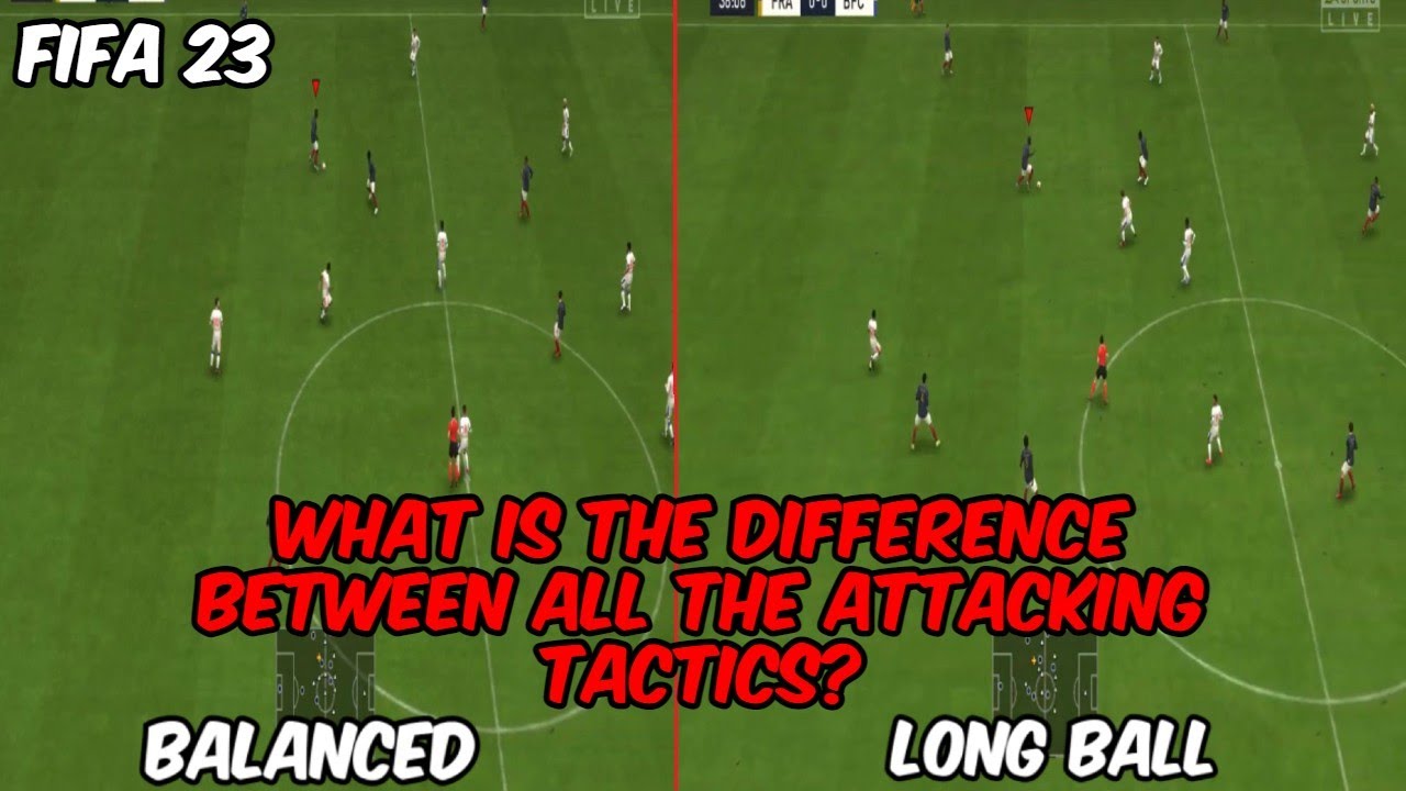 WHAT IS THE DIFFERENCE BETWEEN ALL THE ATTACKING TACTICS? FIFA 23 TUTORIAL