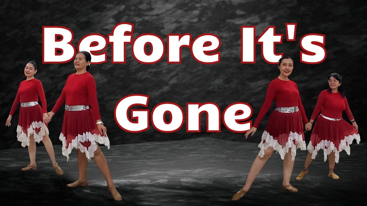 Before It's Gone - Line Dance - Gary O'Reilly (IRE) & Maggie Gallagher (UK) - January 2026