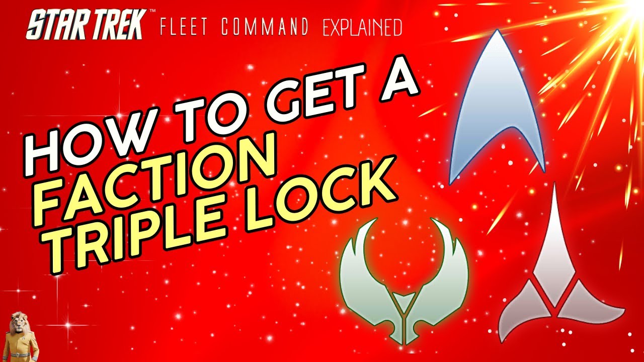 FACTION TRIPLE LOCK | Star Trek Fleet Command | Outside Views STFC 2023