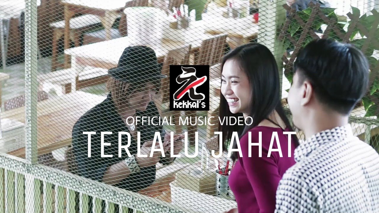 Kekkai - Terlalu Jahat | Official Music Video