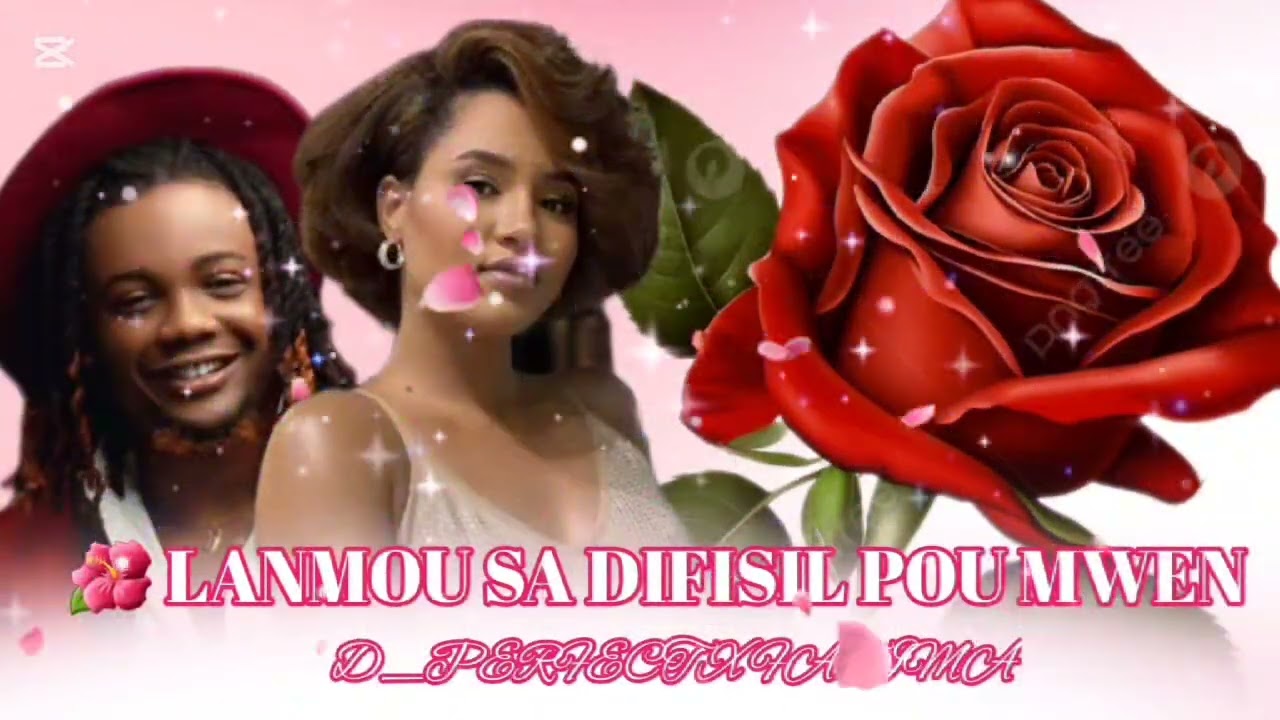 🌺LANMOU SA DIFISIL POU MWEN_ HAÏTIAN NOUVEAUTÉS 2026 D_PERFECT X FATIMA -LYRICS MUSIQUE 
