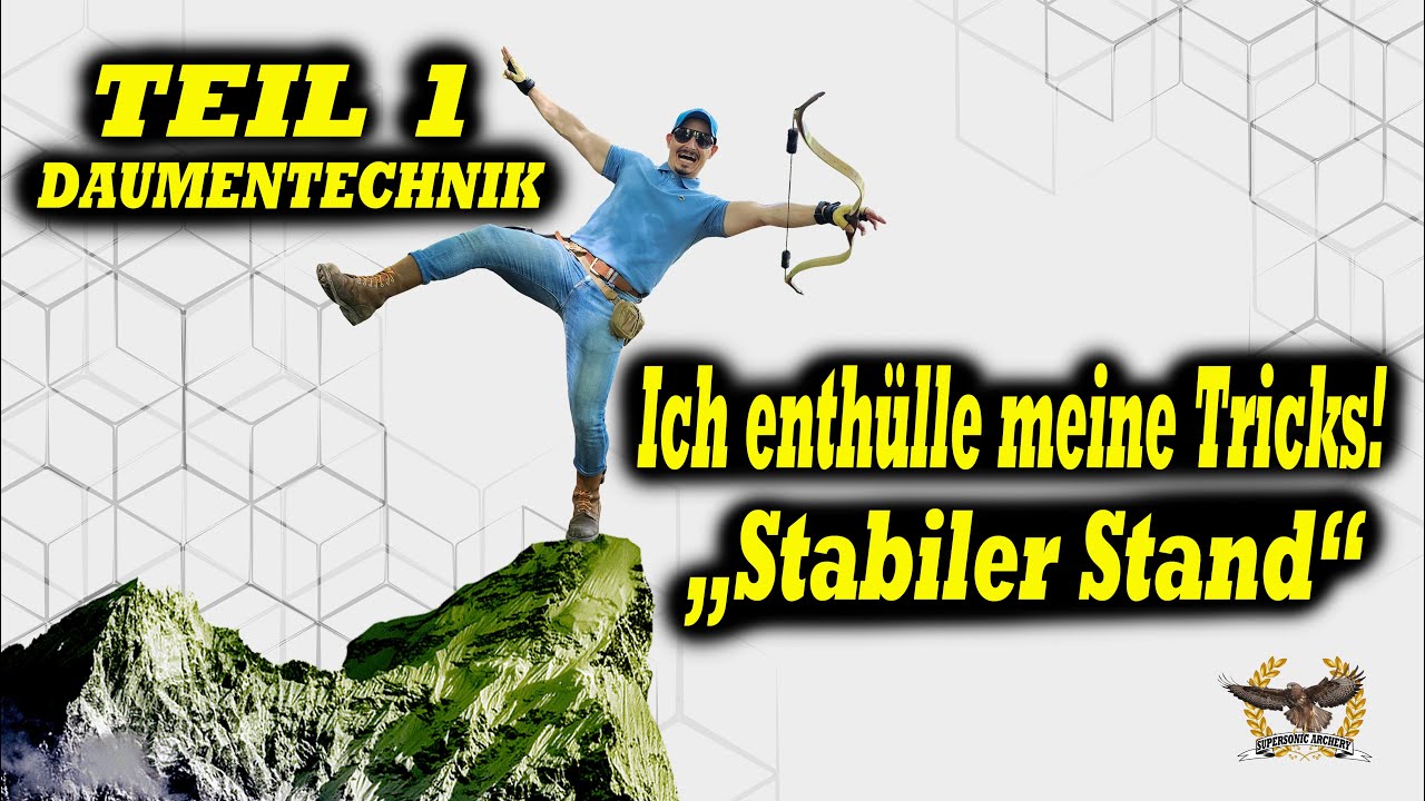 Daumentechnik Teil 1, So nimmst Du immer die richtige Position ein! #archertips #archery #tutorial