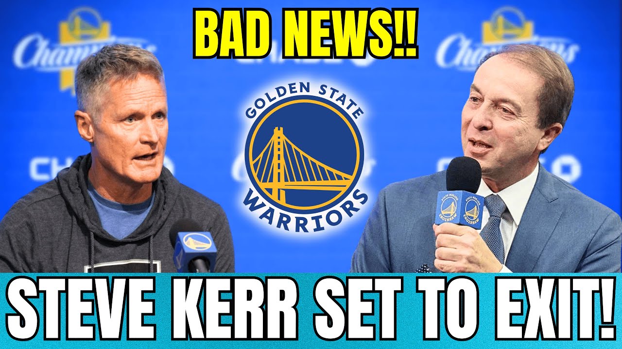 BOMBSHELL REPORT! STEVE KERR EXIT CONFIRMED! GOLDEN STATE WARRIORS NEWS