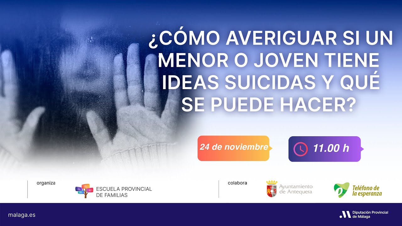 ¿Cómo averiguar si un menor o joven tiene ideas suicidas y qué se puede hacer?