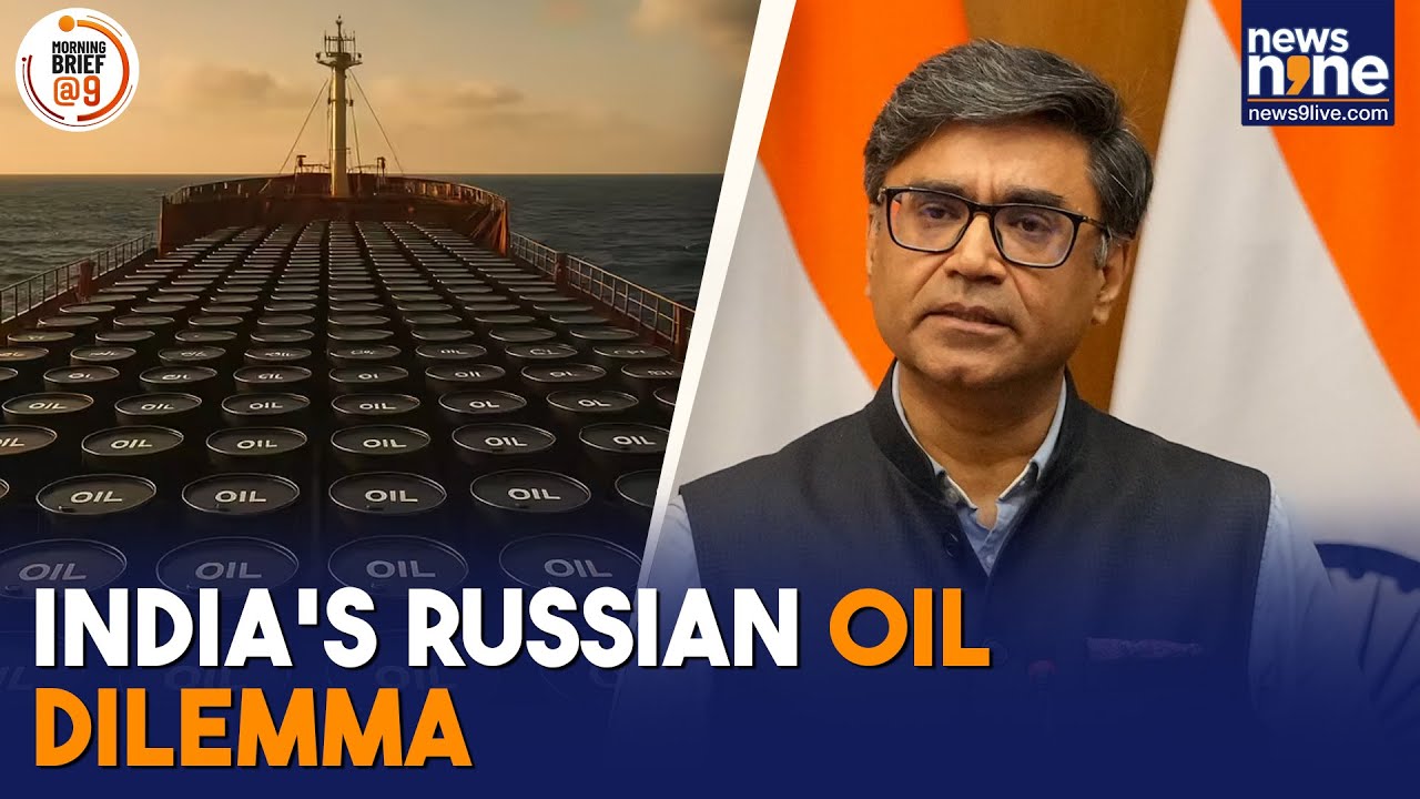 Will India Stop Buying Russian Oil? Govt Responds Amid US Pressure | Vikram Misri | News9