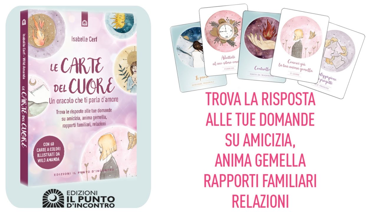 #unboxing ❤️ LE CARTE DEL CUORE ❤️ un #oracle che ti Parla D'amore di ISABELLE CERF #oracoli #tarot