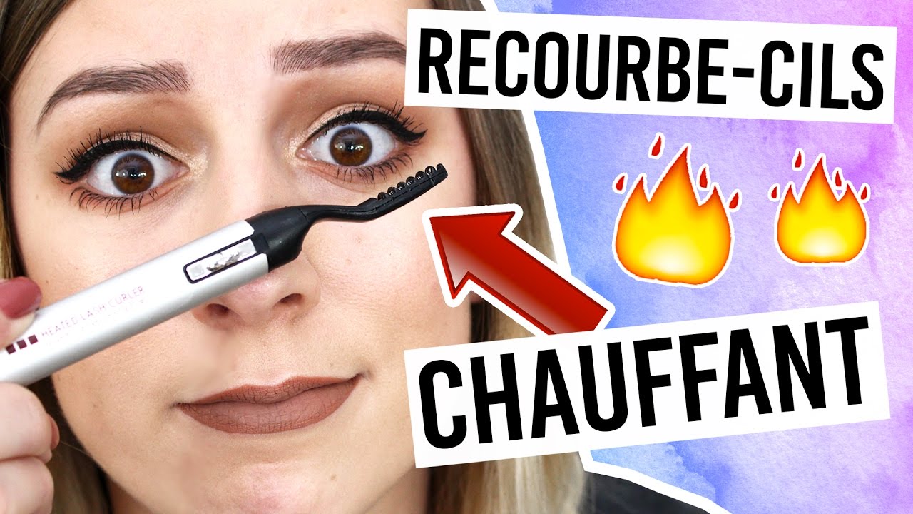JE TESTE LE RECOURBE-CIL CHAUFFANT