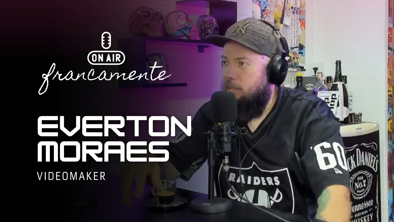 Everton Moraes (Vert&atilde;o) - Videomaker | Francamente com Tainan Franco
