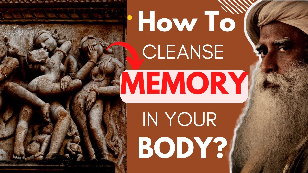 Runanubandha: Why Does Body Memory need To Be Cleansed? | S#x | Sadhguru Voice of Wise