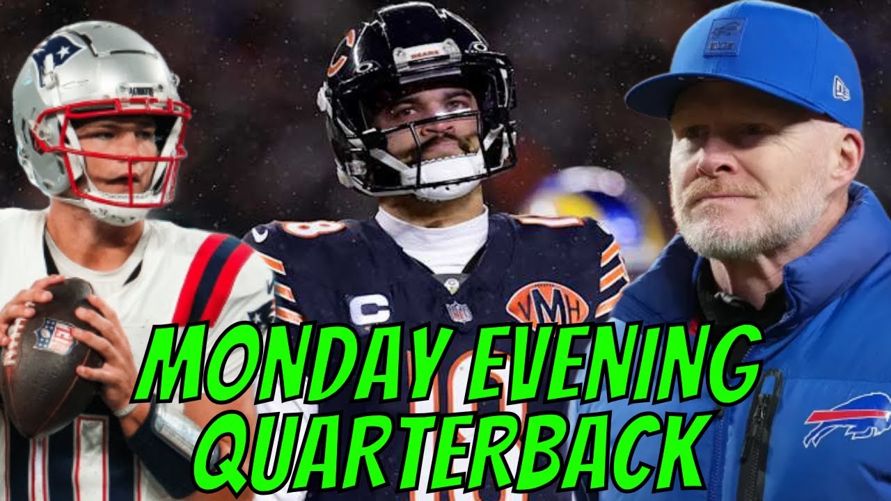 Monday Evening QB | Bears LOSE To Rams In OT, CJ Stroud STRUGGLES Vs Patriots, McDermott FIRED
