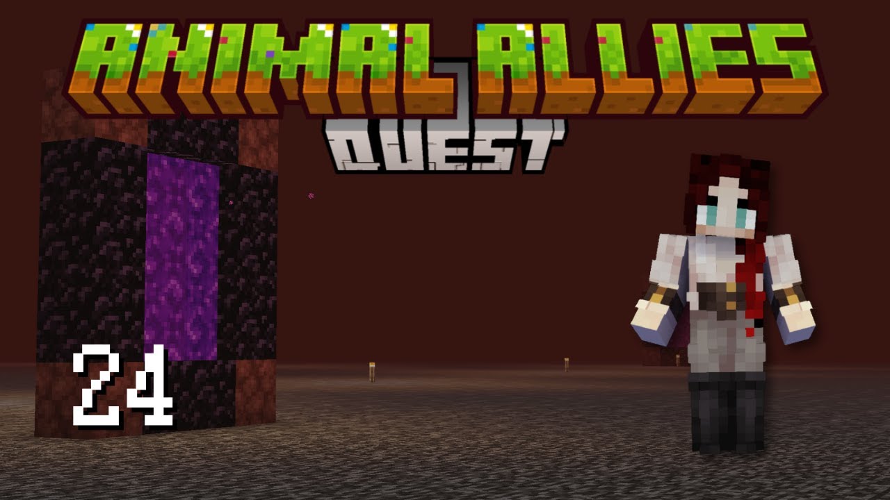 Nether Hub | Animal Allies Quest EP. 24