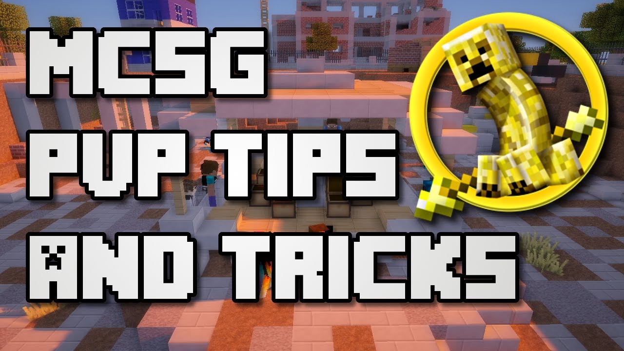 MCSG: PvP Tips & Tricks