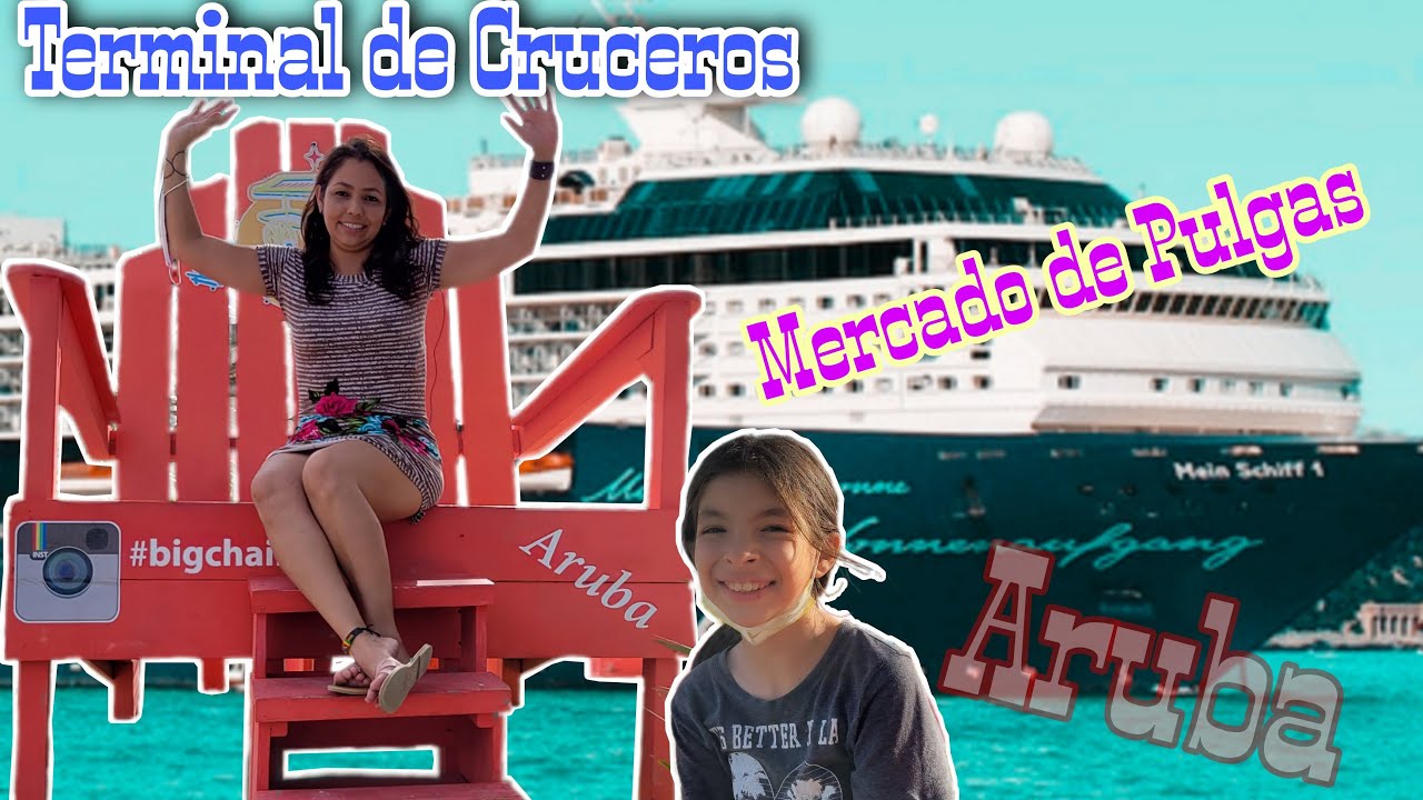 Terminal de cruceros 🛳 en Aruba🇦🇼, puerto de cruceros.🚢