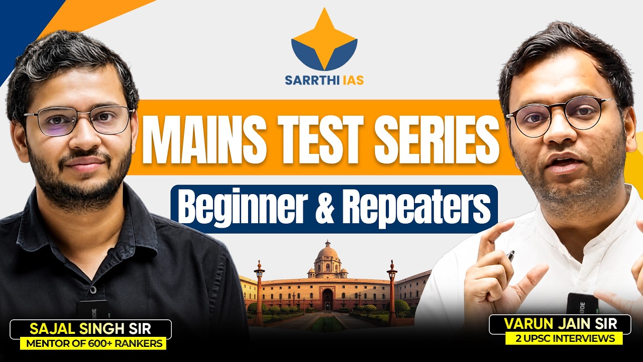 UPSC Mains Test Series 2027 with LIVE Write Smart For Beginners and Repeaters | Sarrthi IAS