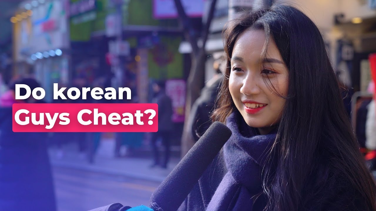 Do Korean Guys Cheat? | Koreans Answer