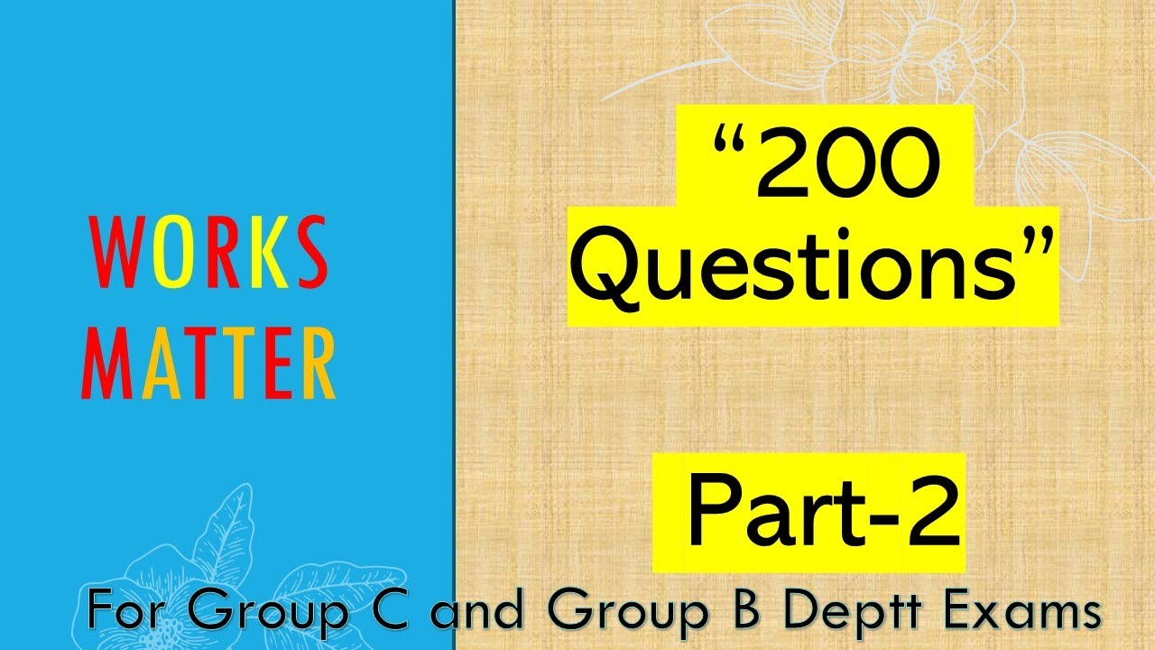 Works Matter  200 Question Part 2 | IRWM |#ertrivendrakumar