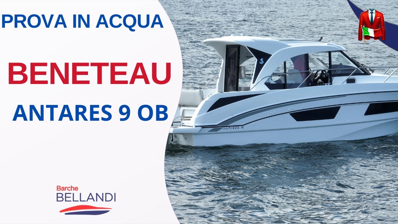 Recensione Completa Bénéteau Antares 9 OB: Caratteristiche, Prestazioni e Comfort a Bordo