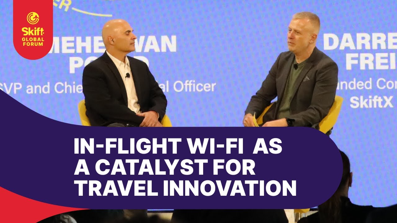 In-Flight Wi-Fi as a Catalyst for Travel Innovation with Viasat at Skift Global Forum 2025