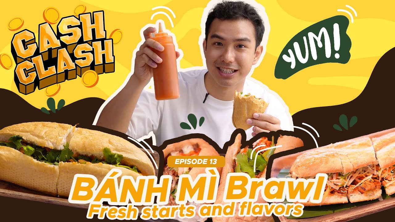 BANH MI BRAWL (Cash Clash Ep13)