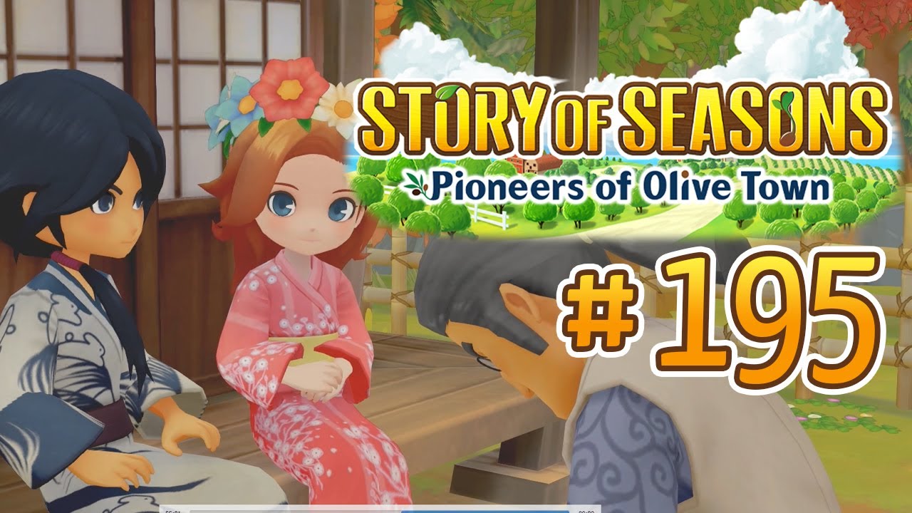 🫒 STORY OF SEASONS: Pioneers of Olive Town 【 Deutsch 】 Lets Play #195 - Der Antrag