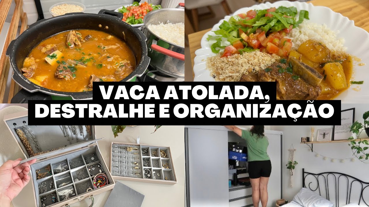 VACA ATOLADA DELICIOSA E FÁCIL, DESTRALHE E ORGANIZANDO MINHAS SEMIJÓIAS