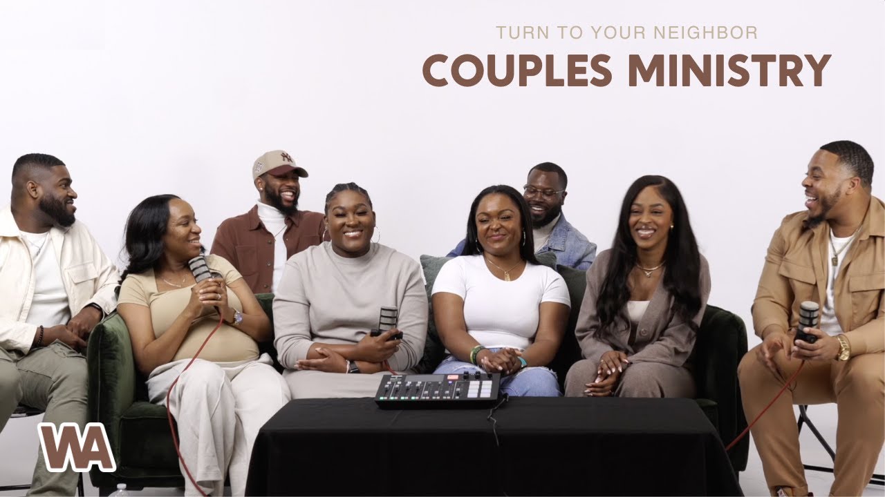 Turn To Your Neighbor - Couples Ministry