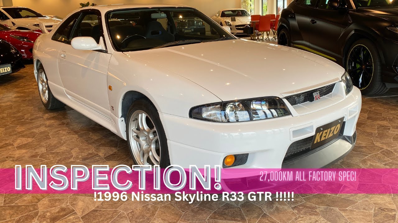 I inspected a museum spec 96 R33 GTR