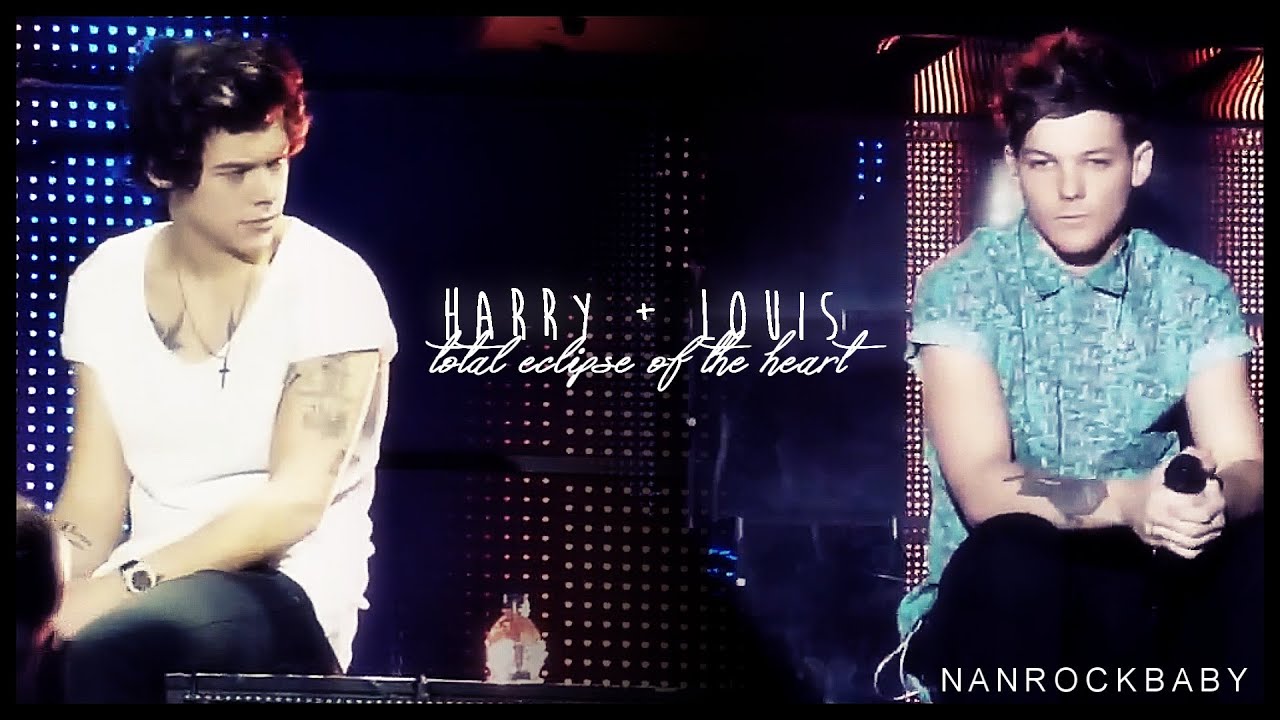 harry + louis | total eclipse of the heart