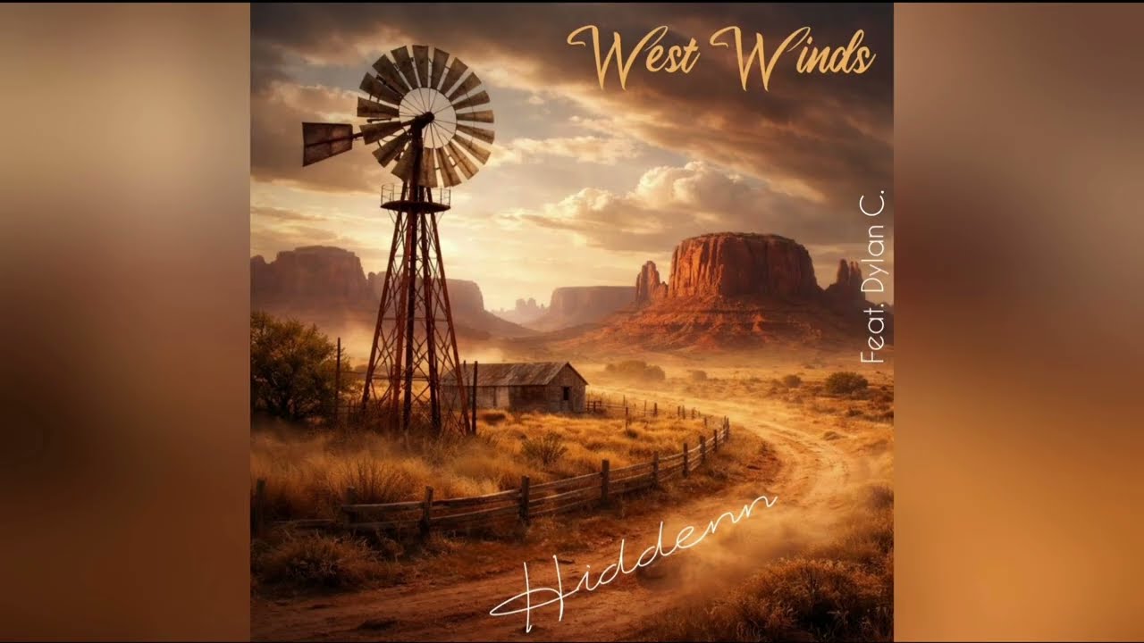 Hiddenn - West Winds (feat. Dylan C.)