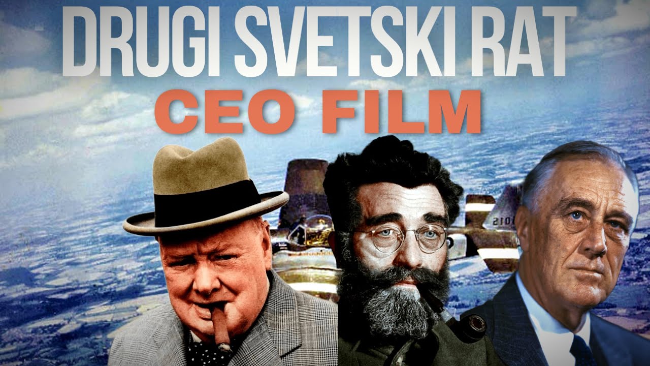 DRUGI SVETSKI RAT U JUGOSLAVIJI CEO FILM   World War II in Yugoslavia