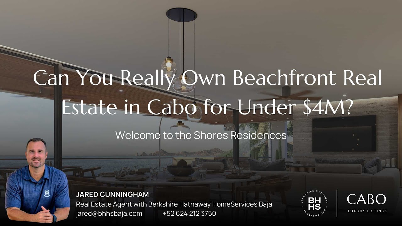 The Shore Residences - Cabo San Lucas Luxury Real Estate