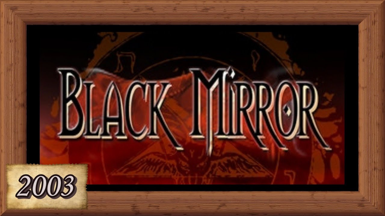 Black Mirror I - Full Story