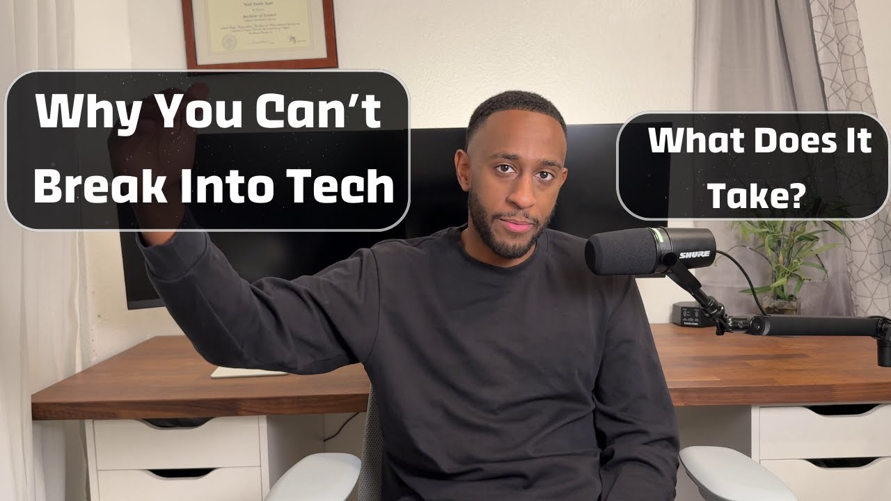 Why YOU'RE Struggling to Break Into Tech || A 2025 Guide