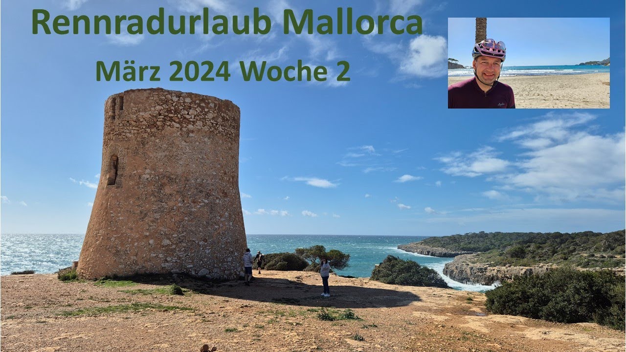 Rennradurlaub Mallorca - März 2024 Woche 2