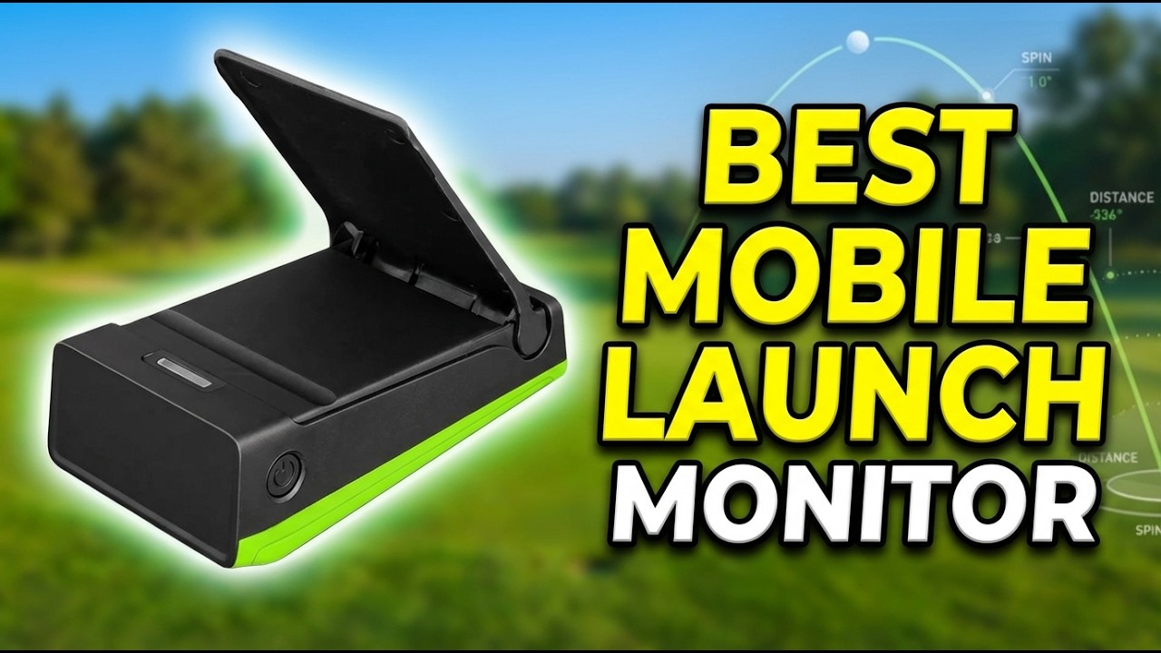 Best Mobile Launch Monitor 2026: Top 7 Picks to Transform Your Golf Game