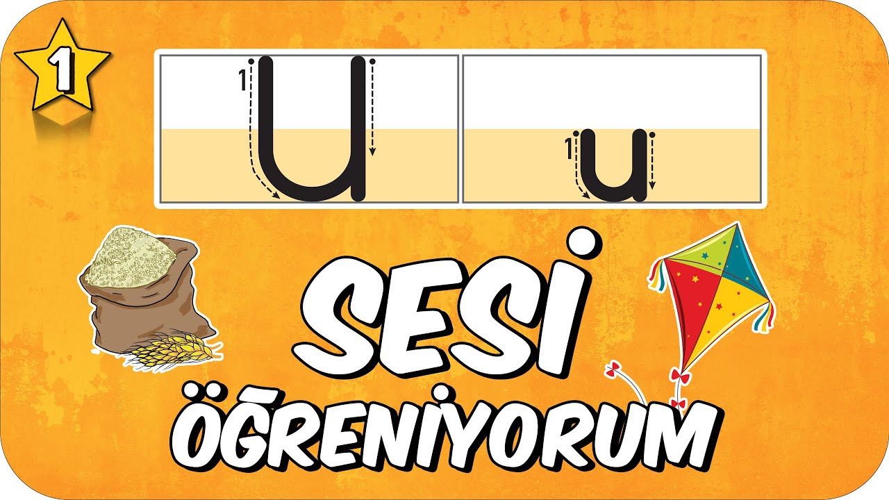 U Sesi Öğretimi 🪁 Okunuşu ve Yazılışı 🐞 1.Sınıf #2025