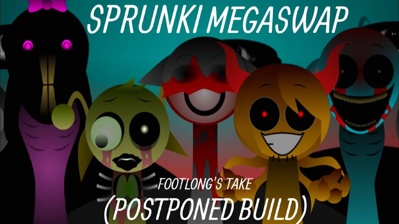 Incredibox Sprunki Megaswap Postponed Build Footlong Nachos Take Showcase Mp4 Video 