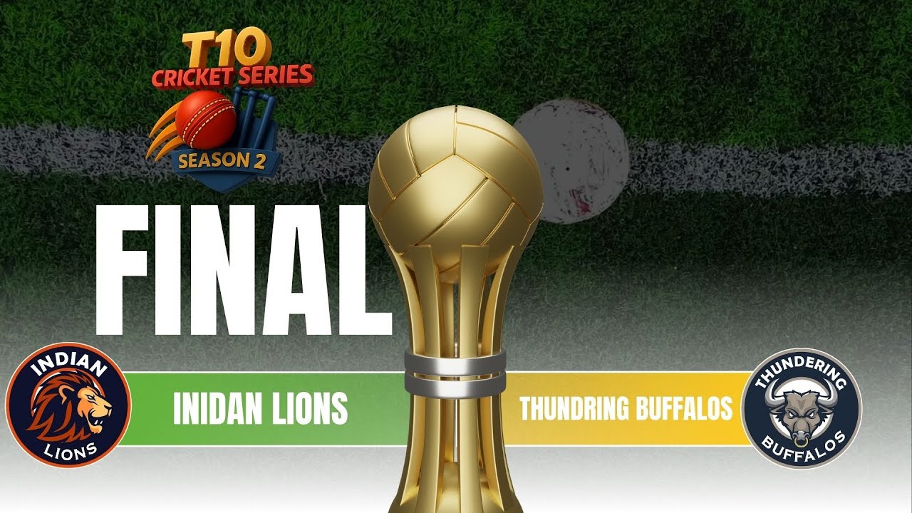 || T-10 CRICKET SERIES THAILAND || Indian LIONS V/S Thundring Buffalos|| Final ||