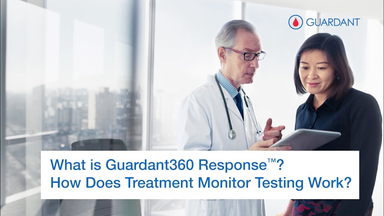 What is Guardant360 Response™ and How Does Treatment Monitor Testing Work?