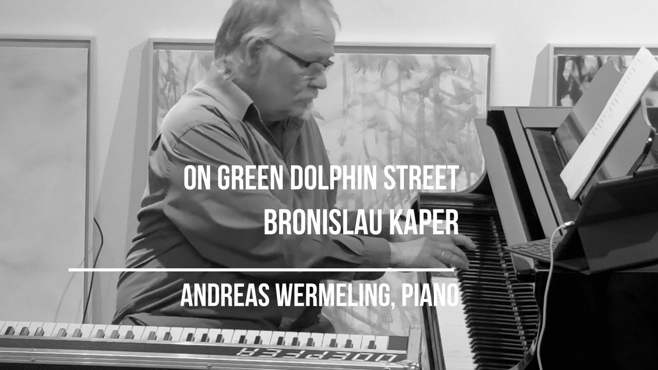 On green dolphin street - Bronislau Kaper
