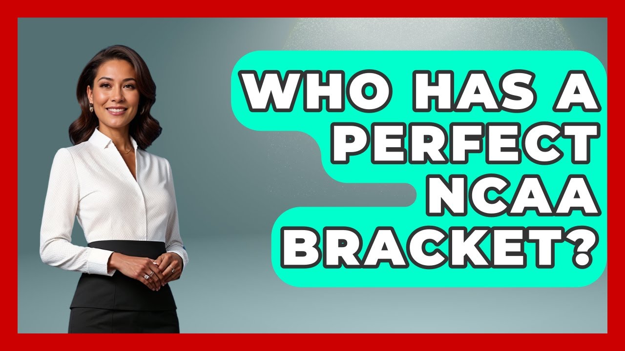 Who Has a Perfect NCAA Bracket? | Epic Sports Tales