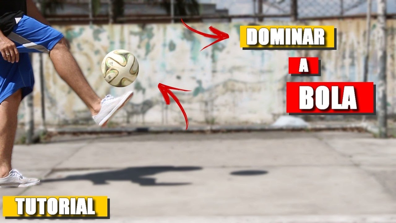 COMO APRENDER A DOMINAR A BOLA: Matando a bola