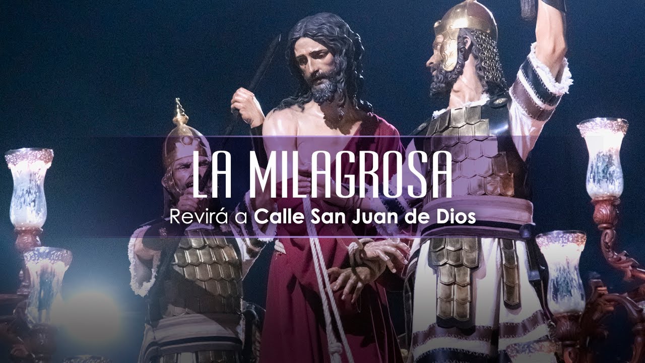 La Milagrosa en Calle San Juan de Dios 2024 I En tus manos la Esperanza