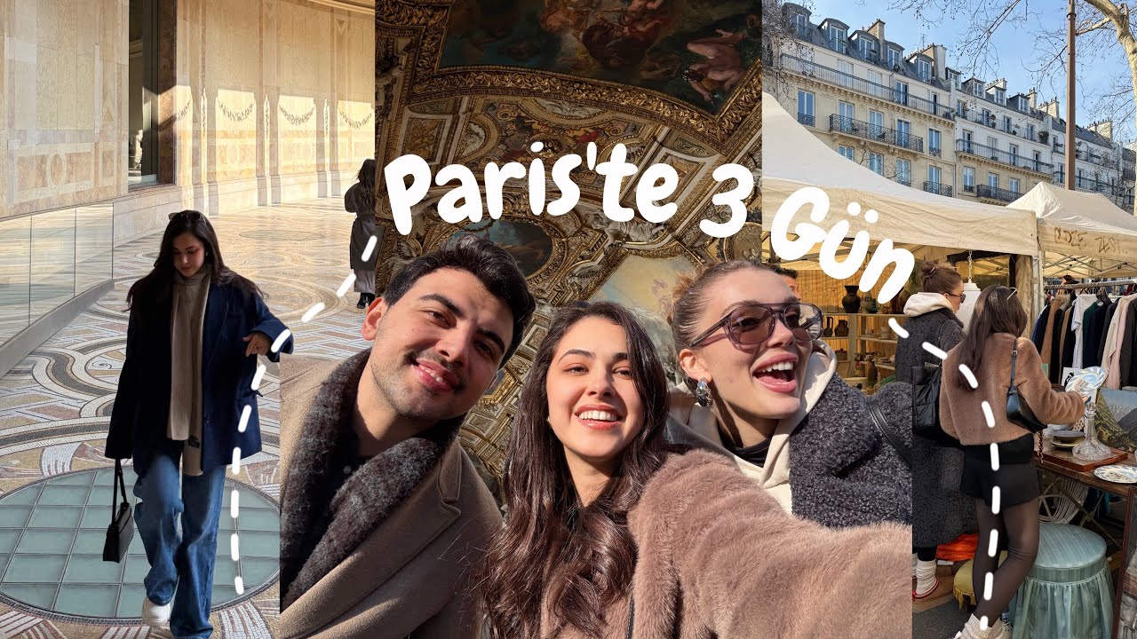 Paris’te Bizimle 3 Gün 💌 | Sürpriz konuk Elif Baldan 🍯 Louvre, antika pazarı, Eyfel..