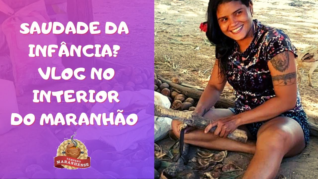 VLOG | NO INTERIOR DO MARANH&Atilde;O(DESCONSOLO) #inf&acirc;ncia #zonarural #maranhao #grudanotempero