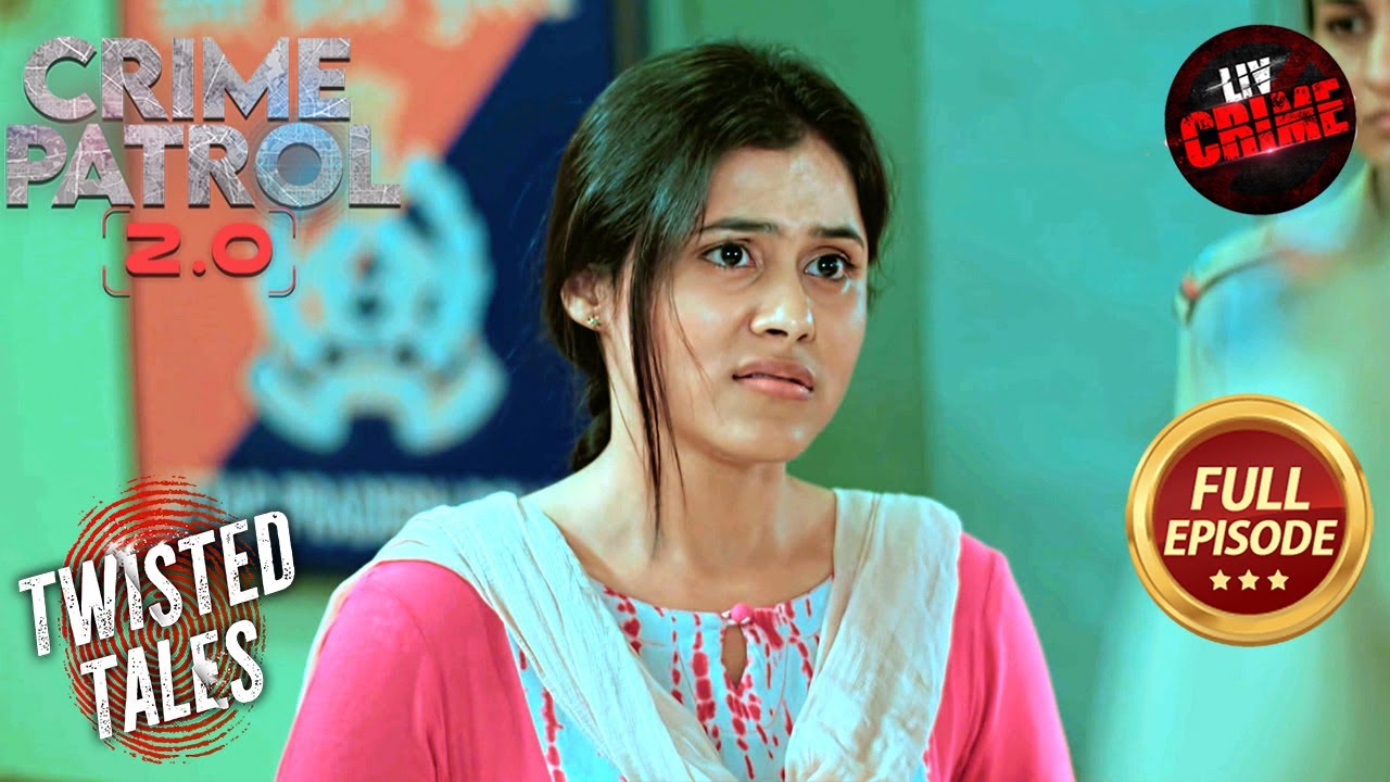 क्या Police कर पाएगी Nilu और Manoj के सच को उजागर? | Crime Patrol 2.0 | Twisted Tales