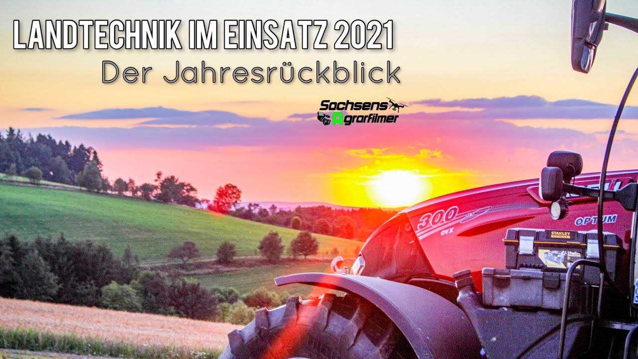 Landtechnik 2021 | Der Jahresrückblick | Sachsens Agrarfilmer |