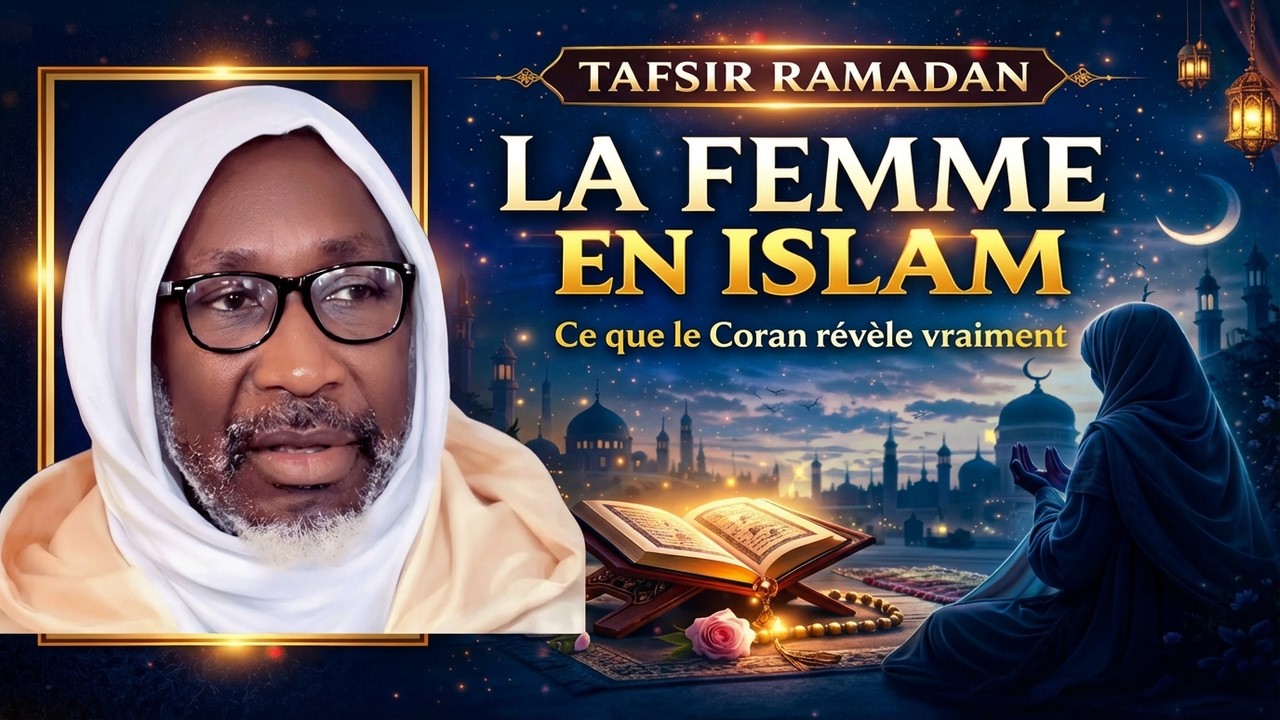 La Place de la Femme en Islam : Ce que le Coran révèle vraiment | Tafsir Ramadan