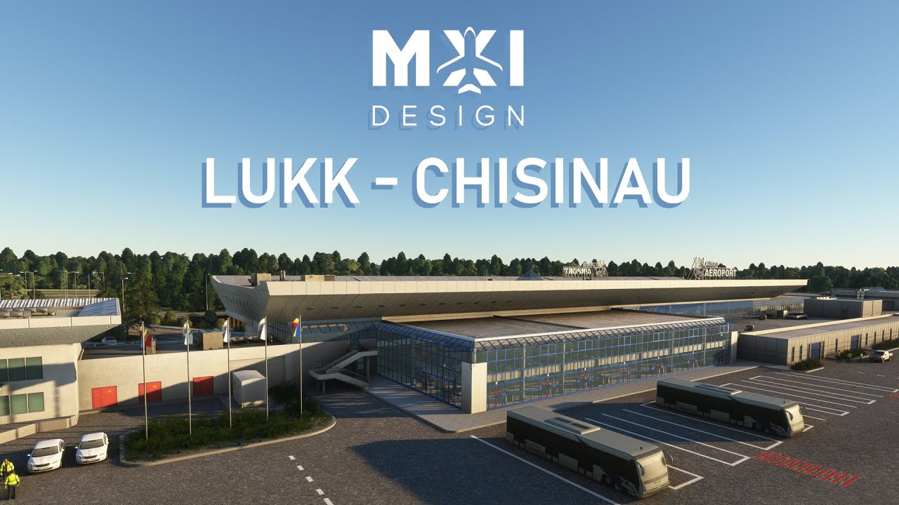 MXI Design LUKK - Chisinau Int. Airport Microsoft Flight Simulator [Official Teaser]